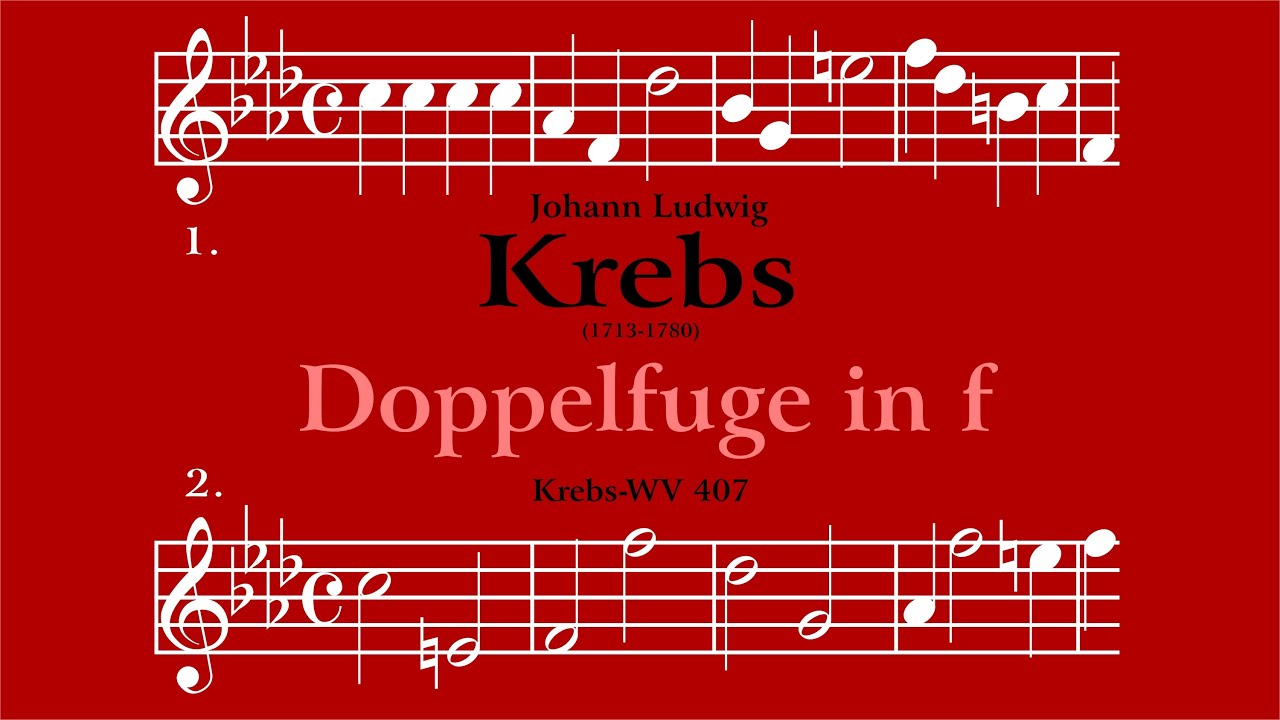 J.L. Krebs :  Doppelfuge in f - WV 407