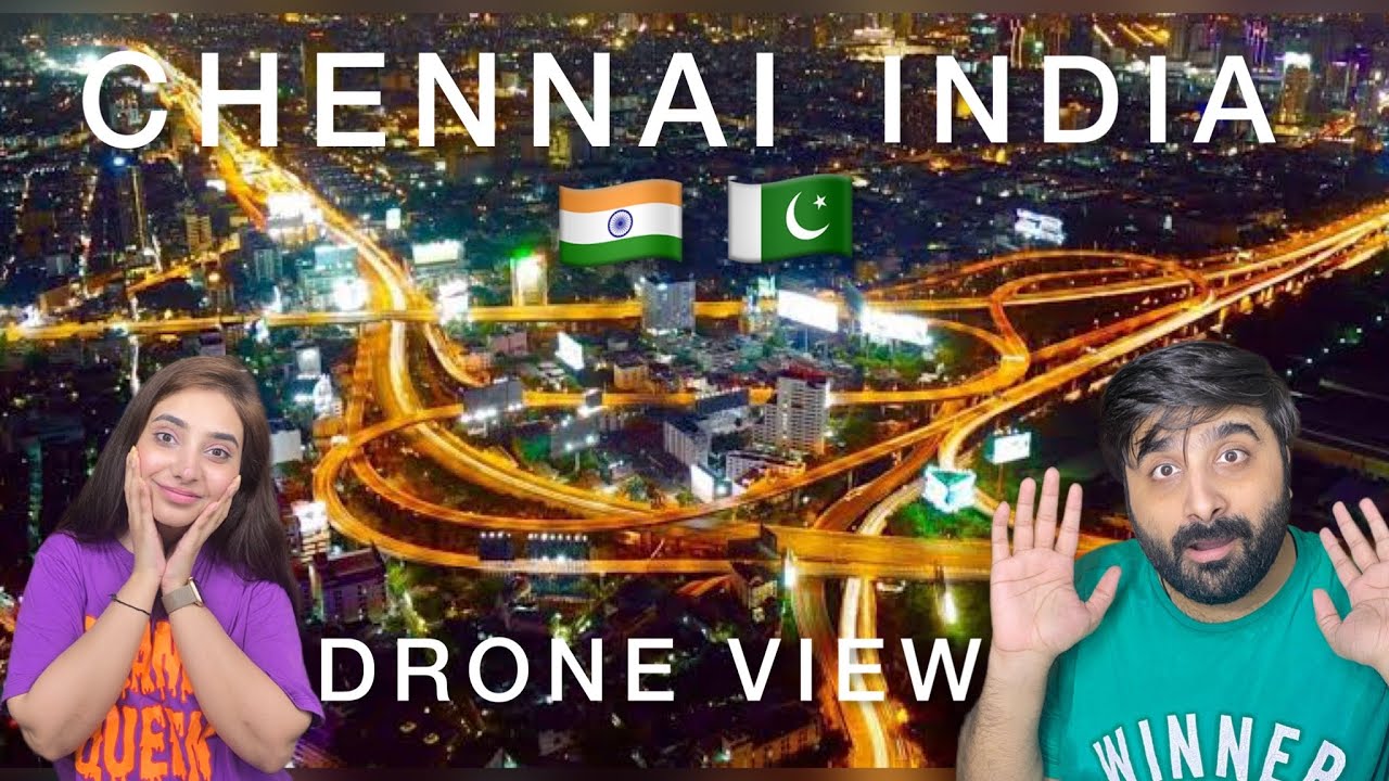 🇮🇳CHENNAI | DETROIT OF ASIA | PAKISTANI REACTION 🇵🇰