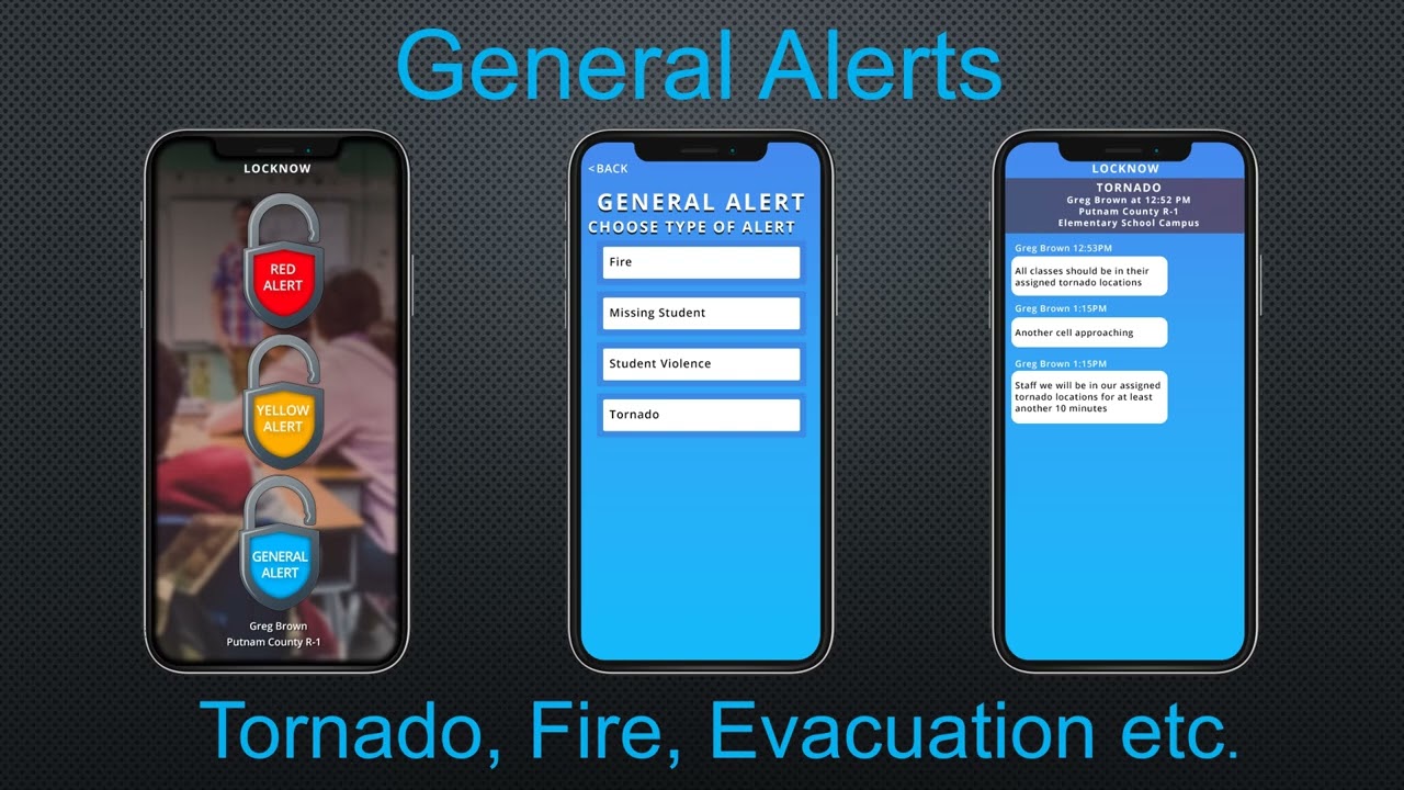 LockNow Safety App - General Alert for Tornado, Fire, Evacuation, Medical Emergency and more.