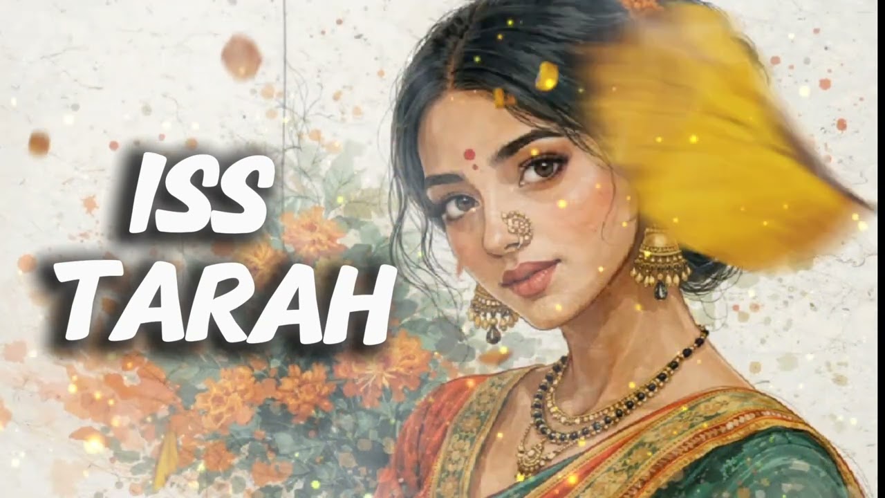 Iss Tarah  (Female Version) ❤️ | Romantic Love Song #hearttouchingsong #newsong #song #music #love