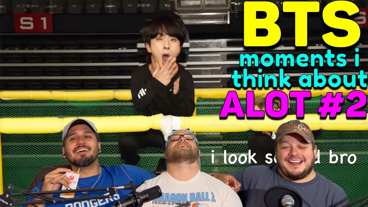 BTS moments i think about a lot #2 REACTION