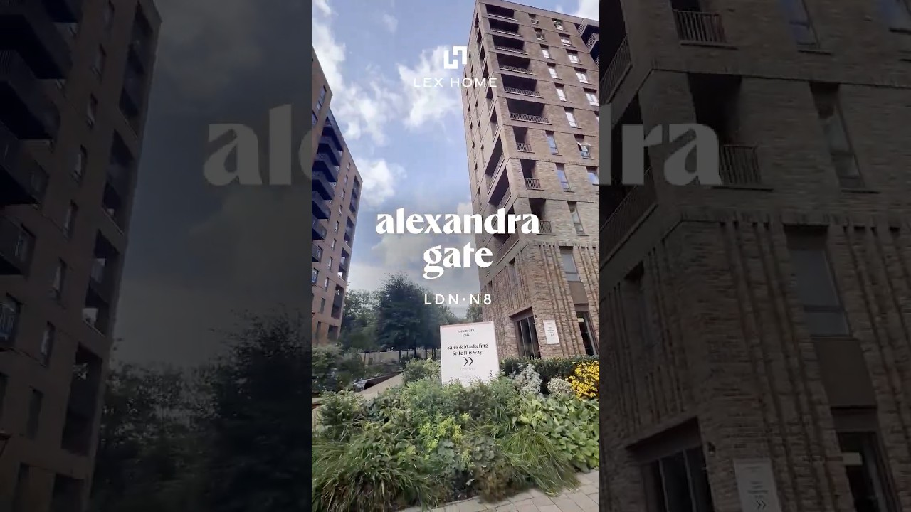 Alexandra Gate &ndash; Kuzey Londra&rsquo;nın Yeni Yaşam Merkezi! 🏡