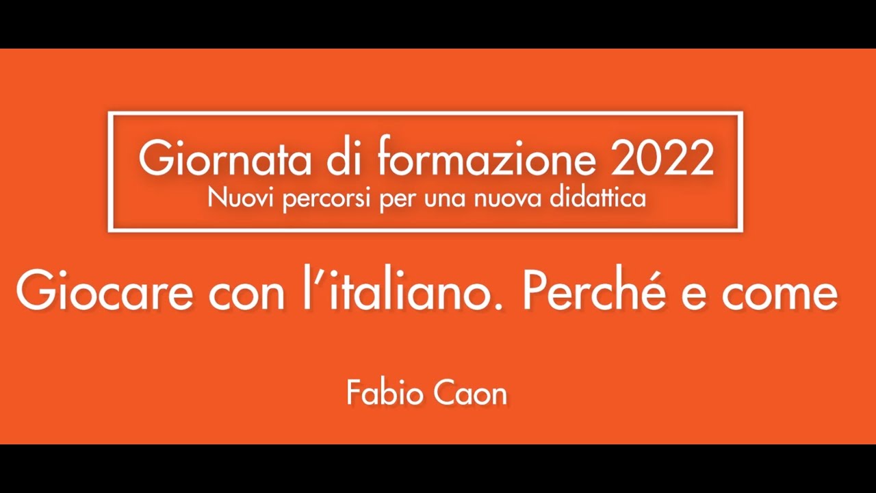 Giocare con l'italiano. Perché e come.