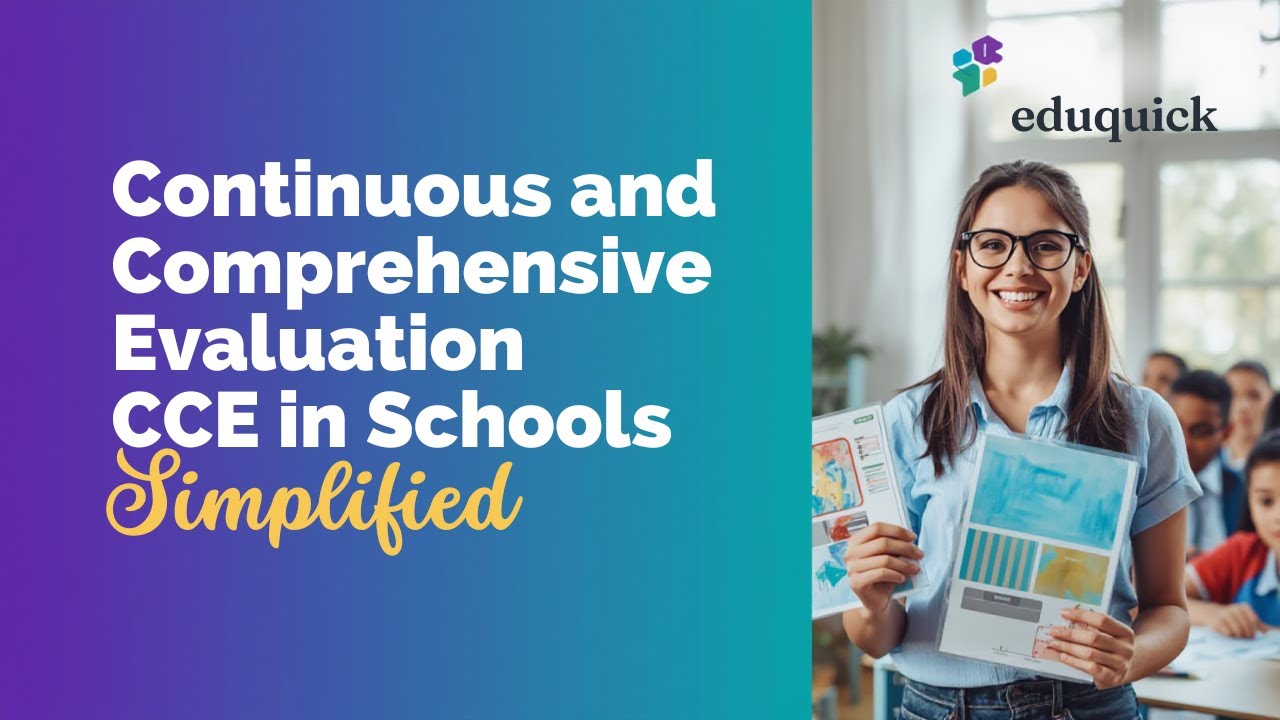 Continuous & Comprehensive Evaluation (CCE) Simple Explanation for B.Ed & M.Ed