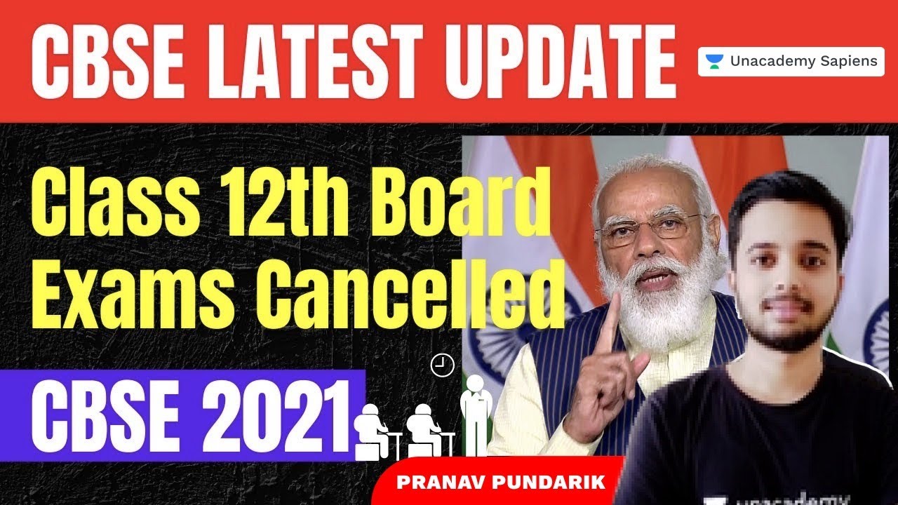 CBSE 12th Board Exams 2021 Cancelled | 1st June | Latest News Update | NEET Update | Unacademy