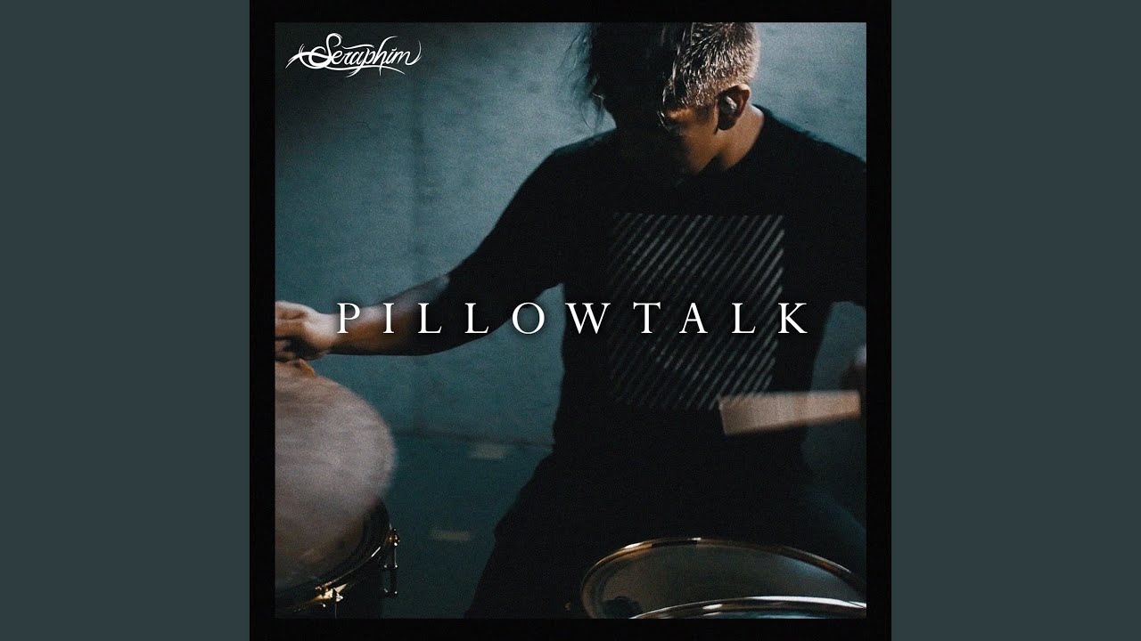 Pillowtalk