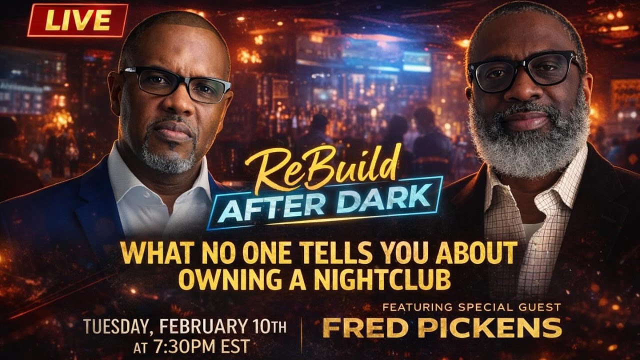 ReBuild After Dark: What no one tells you about owning a nightclub
