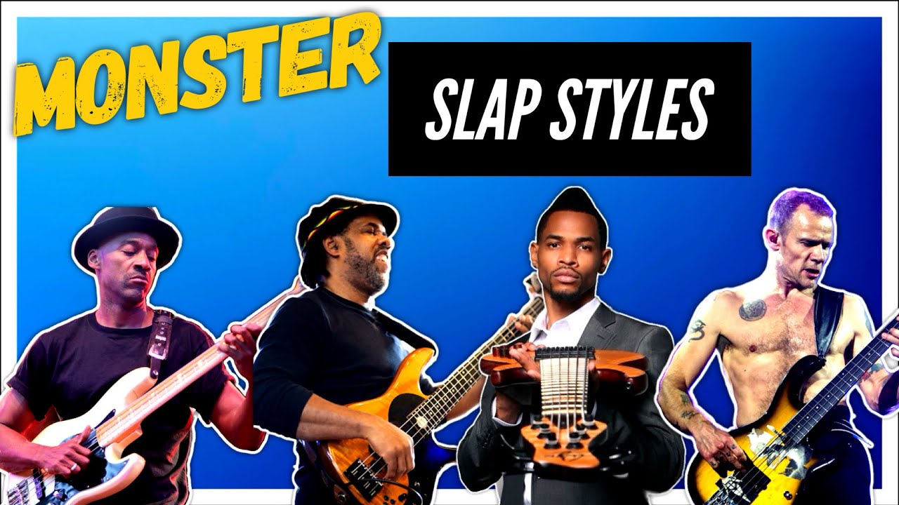 5 Monster Slap Styles you need to try today! (influences included)