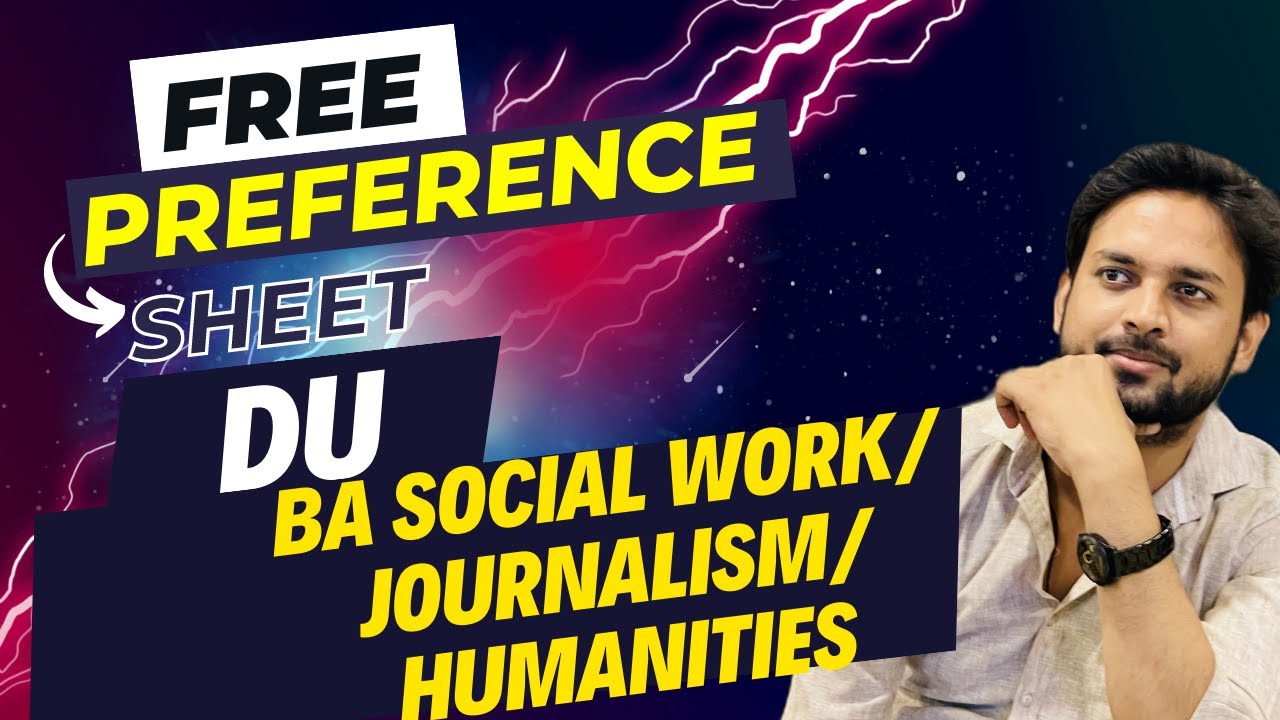 BA social work/ journalism/ humanities DU Preference Sheet || DU FREE PREFERENCE SHEET #du_csas_2