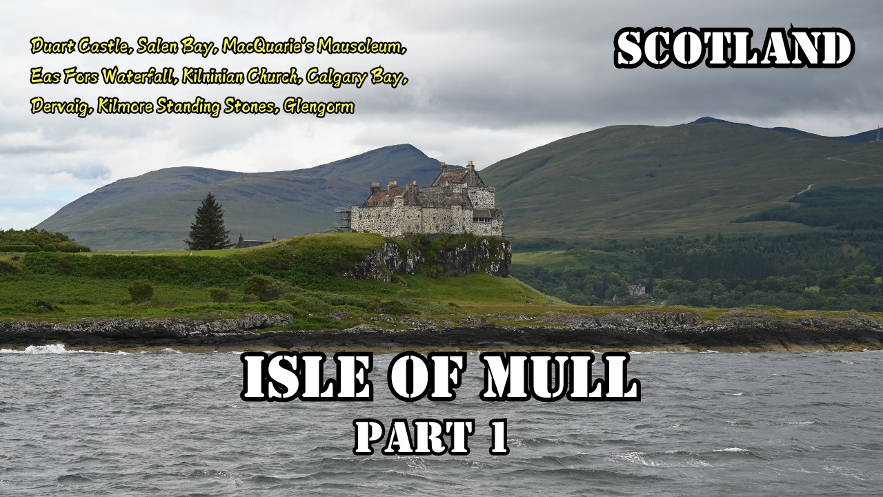 Isle of Mull [Part 1] - Duart Castle, Eas Fors Waterfall, Calgary Bay & More #Scotland