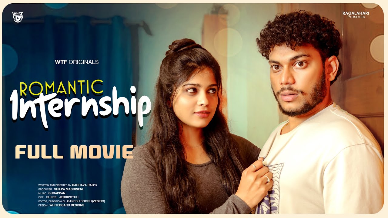 Romantic Internship Full Movie Uncut | New Telugu Movie | Telugu Movies 2024 | Free OTT Movies New