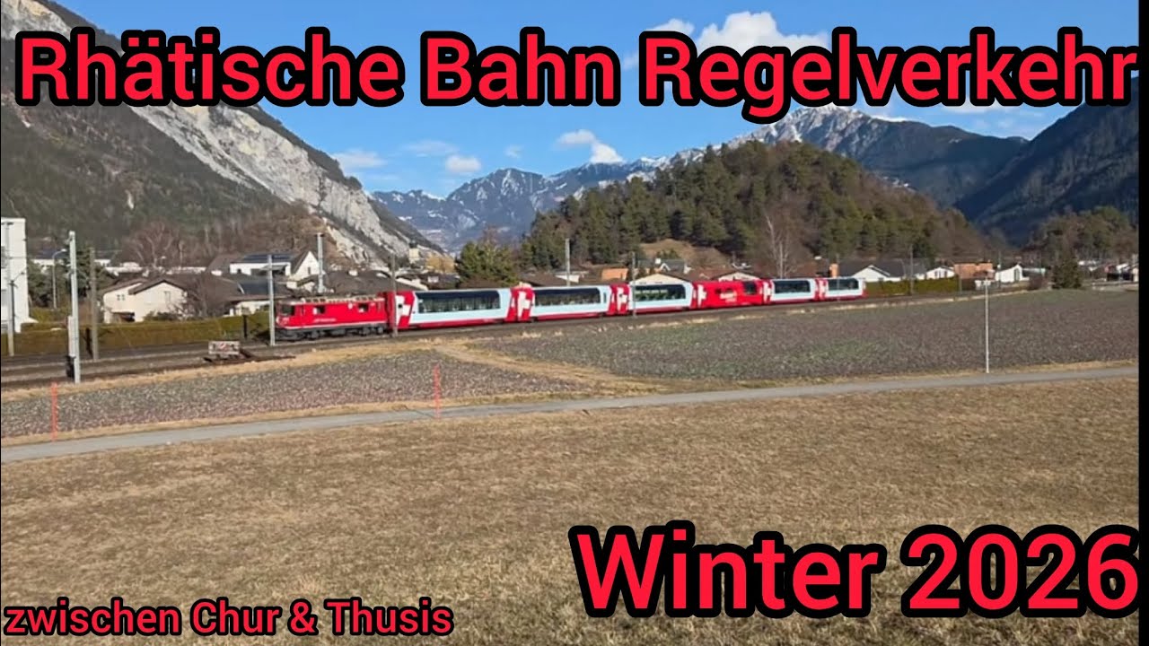 Rhätische Bahn Güterzüge, InterRegios, SBahn & GEX  bei Cazis, Bonaduz, Domat/Ems und Reichenau 2026