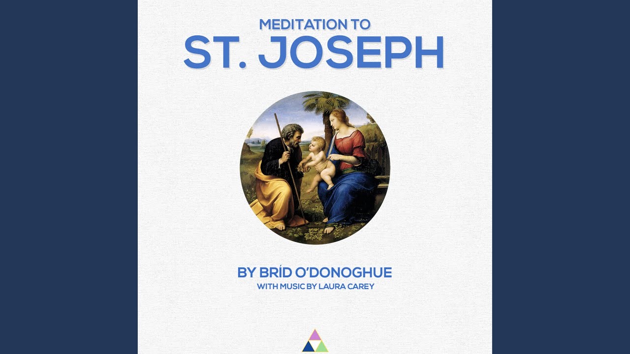 Meditation to St. Joseph