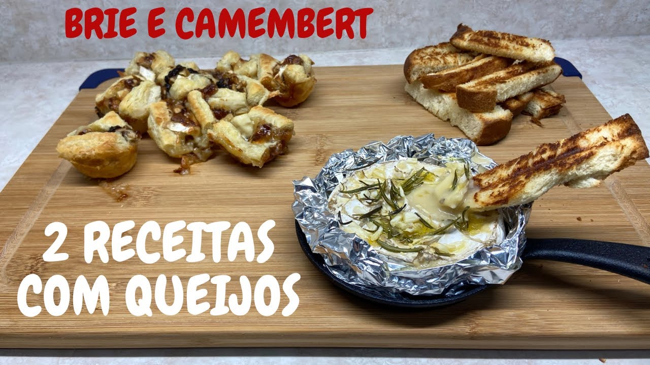 APERITIVOS COM QUEIJOS - SNACKS RÁPIDOS E DELICIOSOS COM BRIE E CAMEMBERT