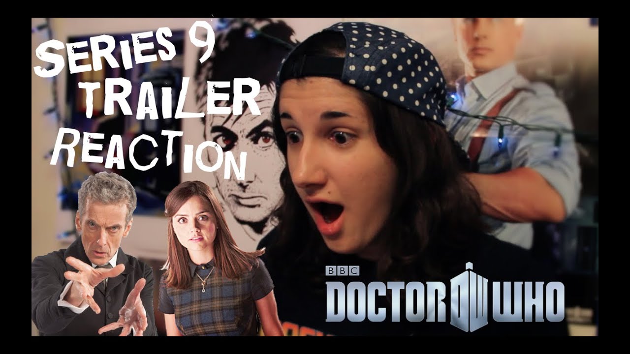 Doctor Who Series 9 Trailer Reaction