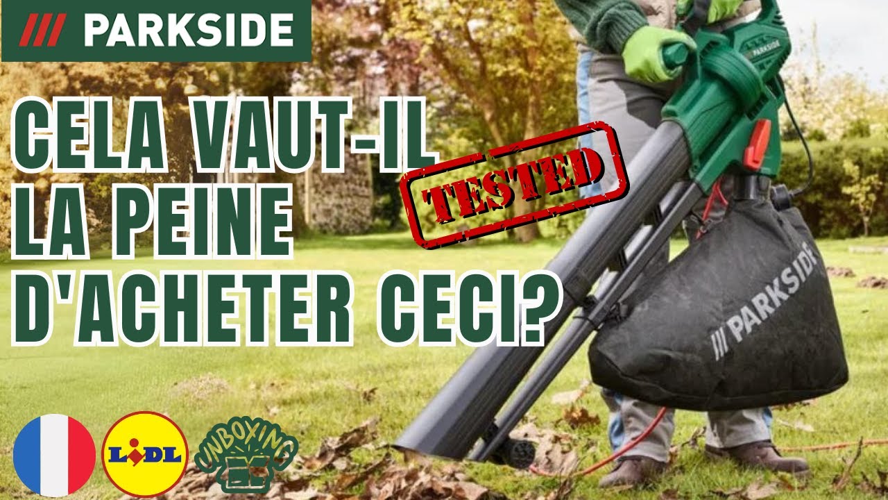 ASPIRATEUR OU SOUFFLEUR DE FEUILLES ÉLECTRIQUE 3EN1 Parkside PLS 2600 B2 FRANCE FRANÇAIS LIDL