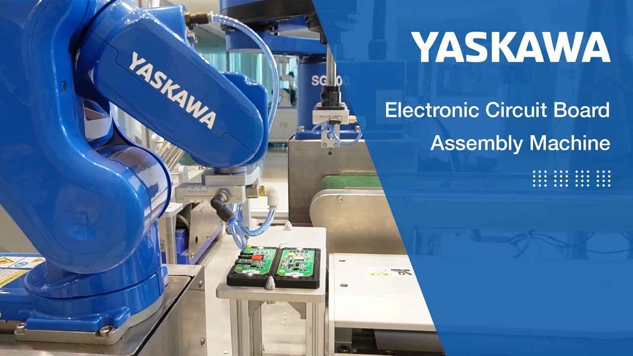 YASKAWA - Electronic Circuit Board Assembly Machine