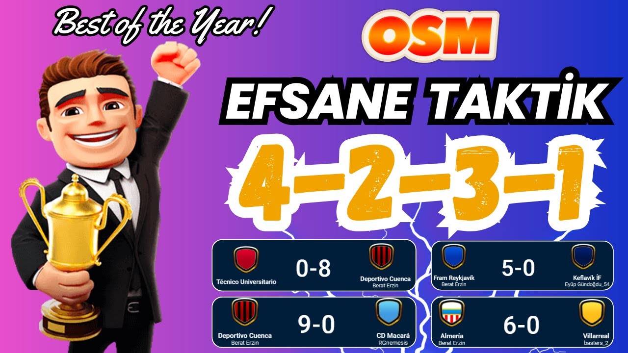 OSM 2024 EN İYİ 4231 EFSANE TAKTİK ! BEST OF THE YEAR TACTICS ! ONLİNE SOCCER MANAGER NEW TACTIC !