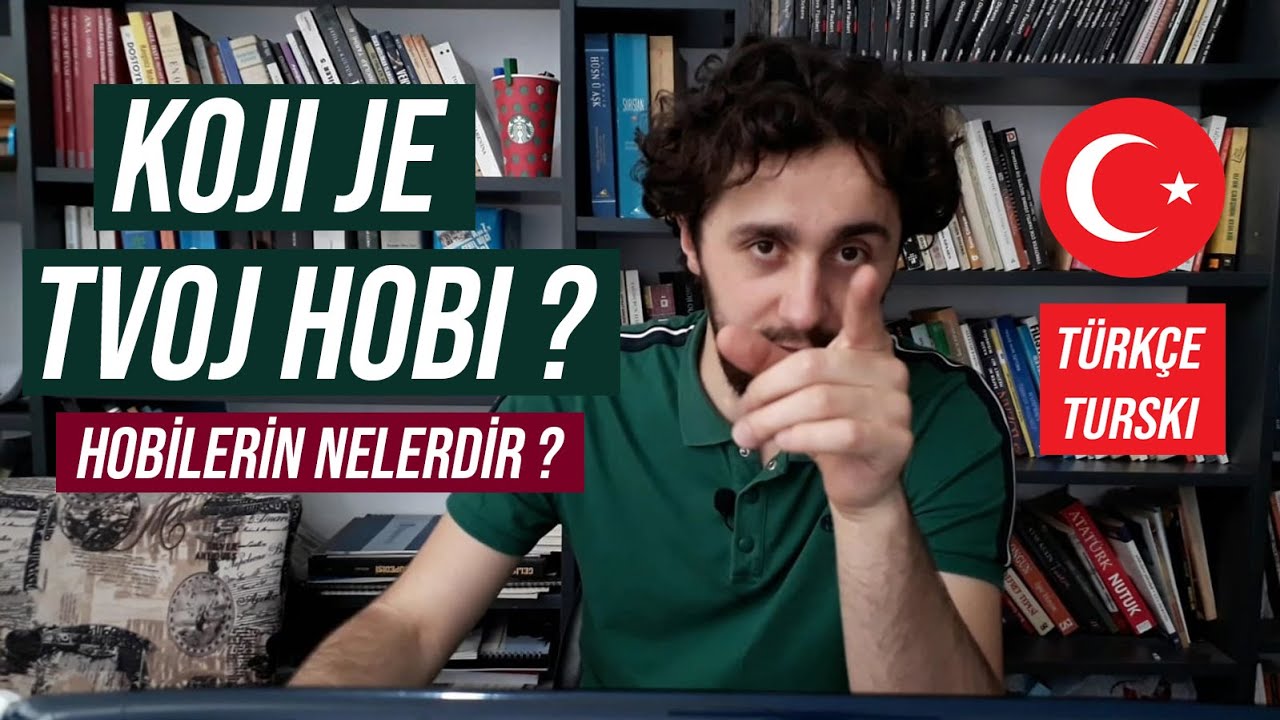 Učimo turski ➡️ HOBIJI / HOBİLER ( preko 30 najčešćih hobija ) 3 / 5