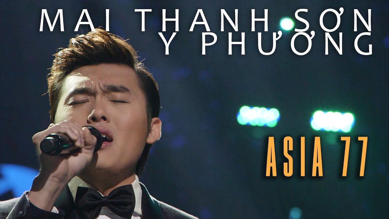 Em Đi Rồi, Khúc Thụy Du - Mai Thanh Sơn, Y Phương | ASIA 77