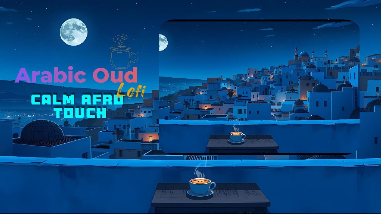 Arabic Oud Lofi | Calm Afro Touch Instrumental