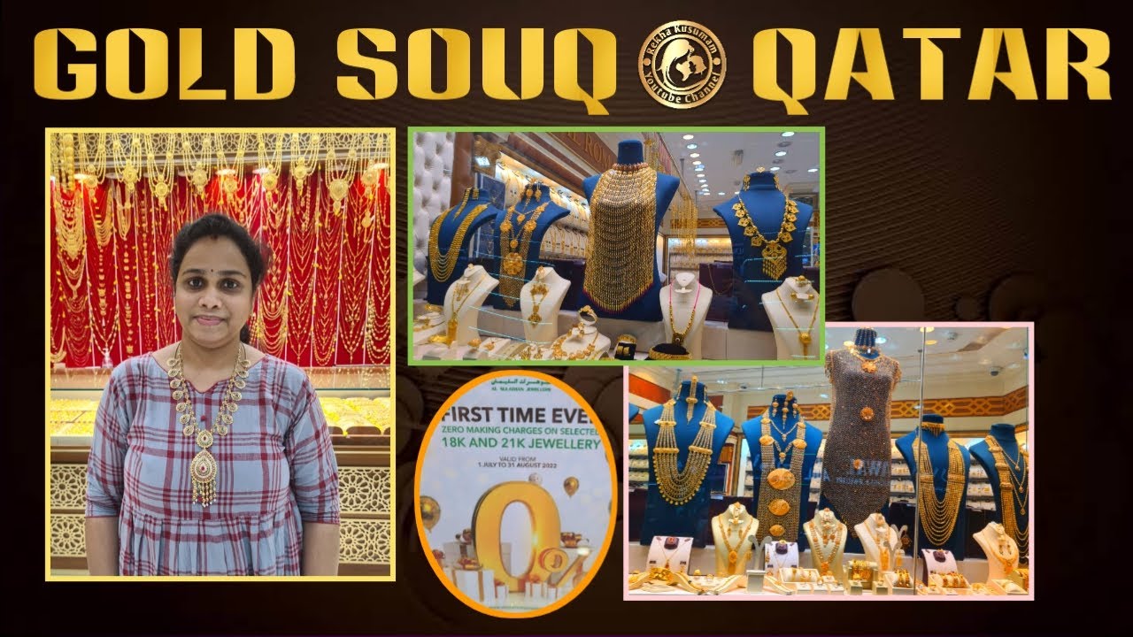 Gold Souq Qatar || Qatar Gold Market || 21k,18k Gold Jewellery || Zero Making Jewellery Collection
