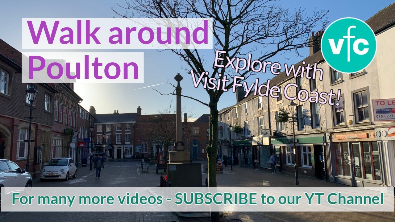 Walk Around Poulton Town Centre