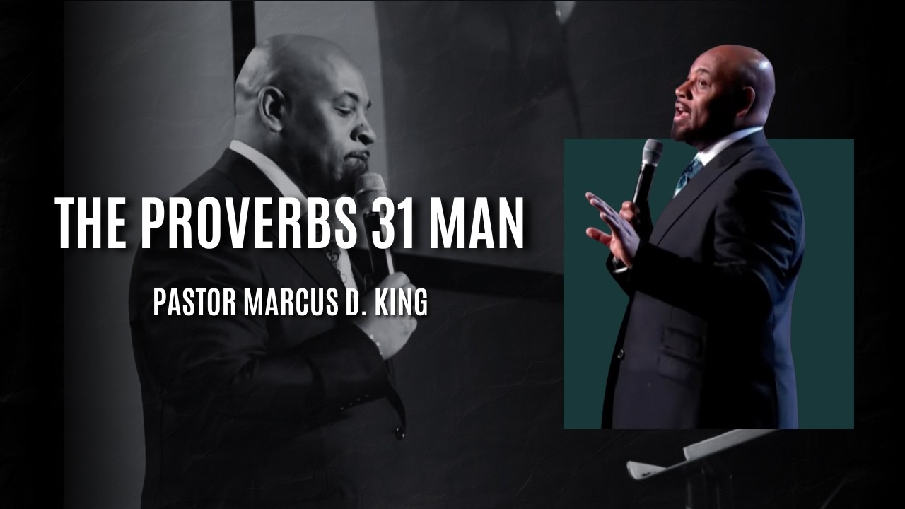 The Proverbs 31 Man