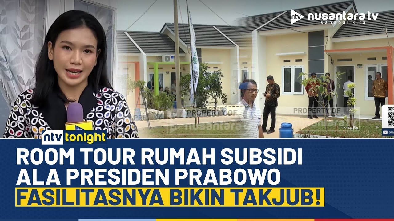 Room Tour Rumah Subsidi, Hunian Nyaman dari Program Pemerintah, Intip Fasilitasnya! | NTV TONIGHT