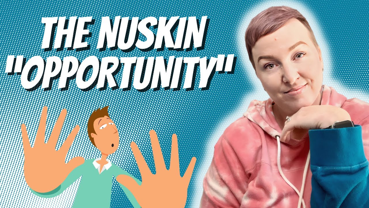 The Nuskin 