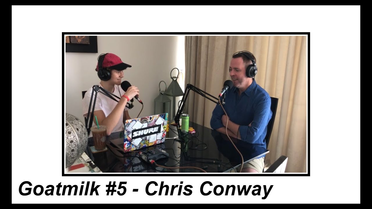 Goatmilk #5 - Chris Conway