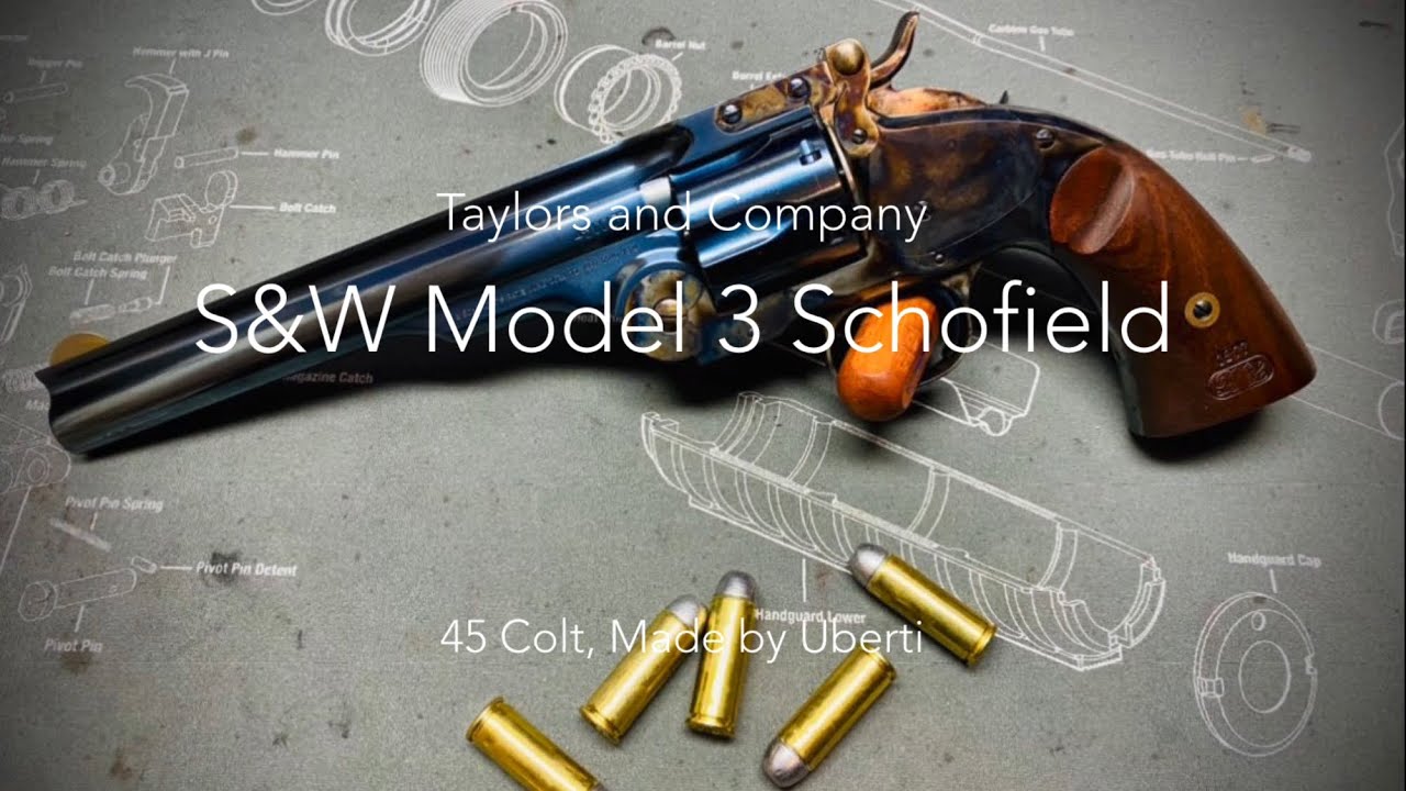 Taylors and Company S&W Model 3 Schofield