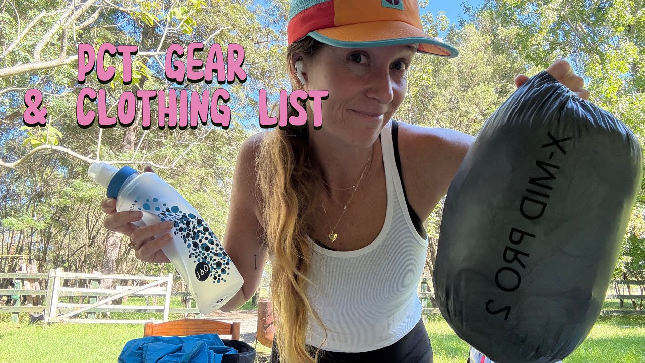FINAL PCT BACKPACKING & THRU HIKING GEAR AND CLOTHING LIST!