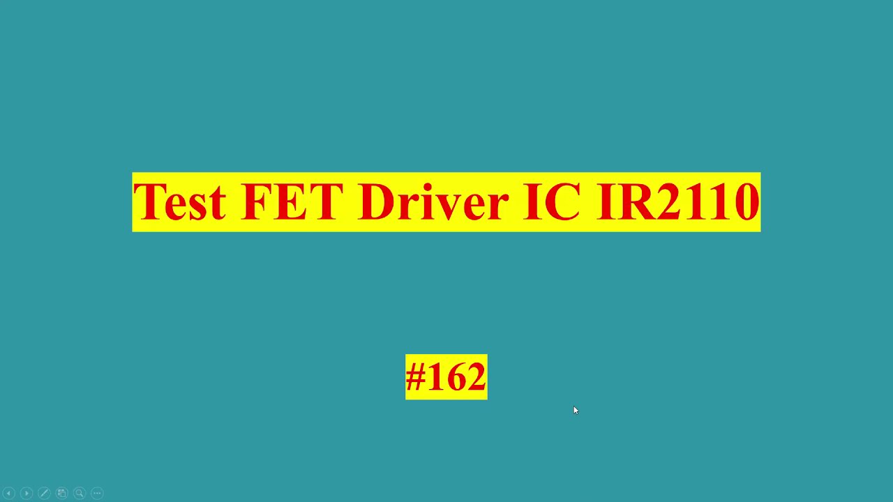 162 - Testing FET Driver IR2110