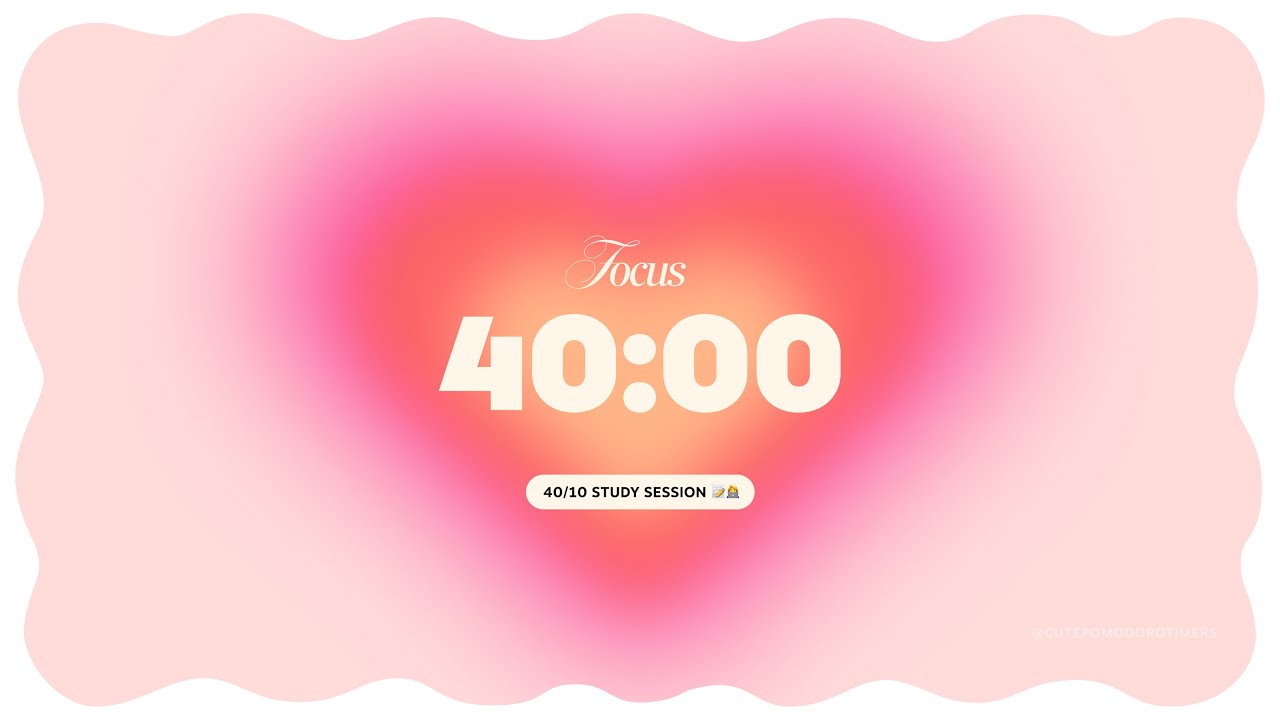 Study Motivation for Exam 📝  40/10 Focus Pomodoro Timer | 4-Hour Aesthetic Study Session