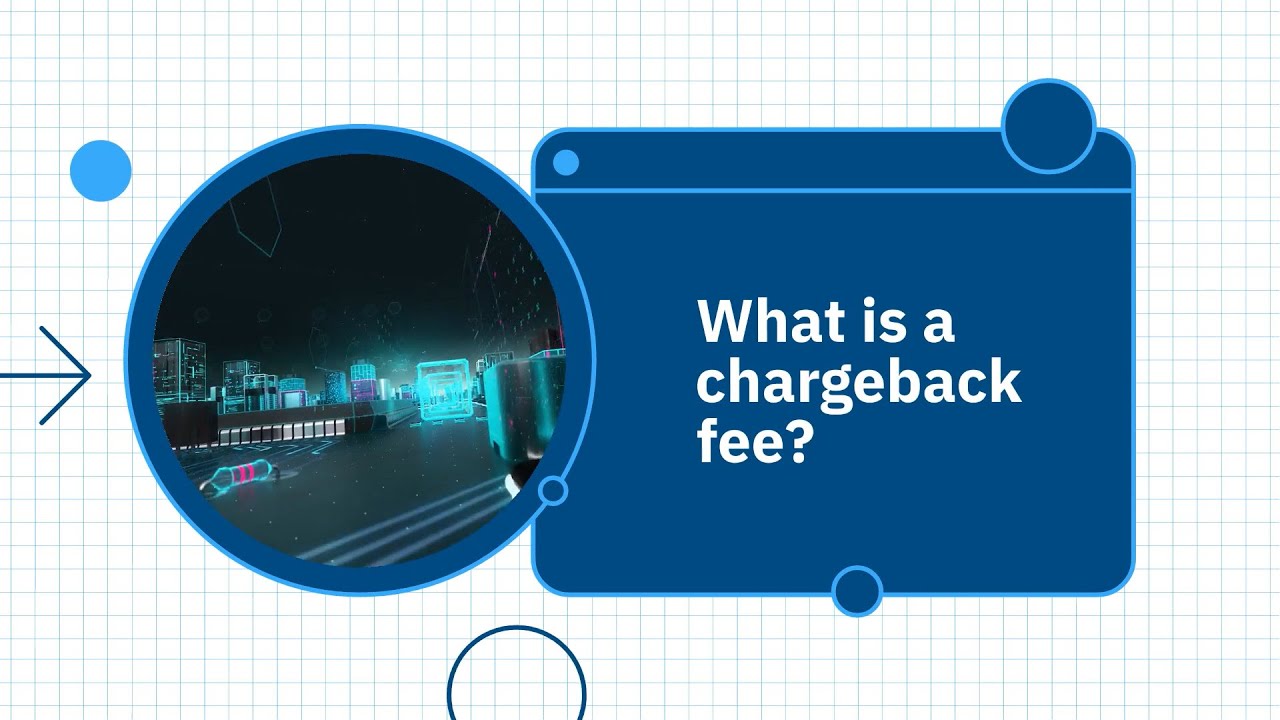 What is a chargeback fee?