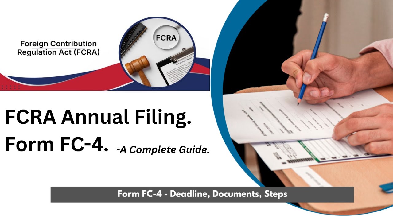 FCRA Annual Filing Form FC-4 Complete Guide 2026 | Deadline 31-Dec | SBI FCRA Account Mandatory