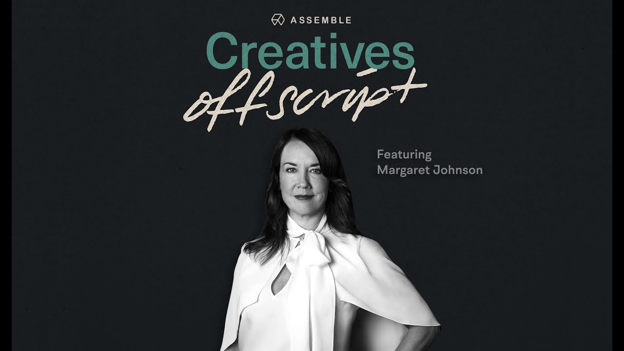 Creatives Offscript S1 Ep. 1: Margaret Johnson, Goodby Silverstein & Partners