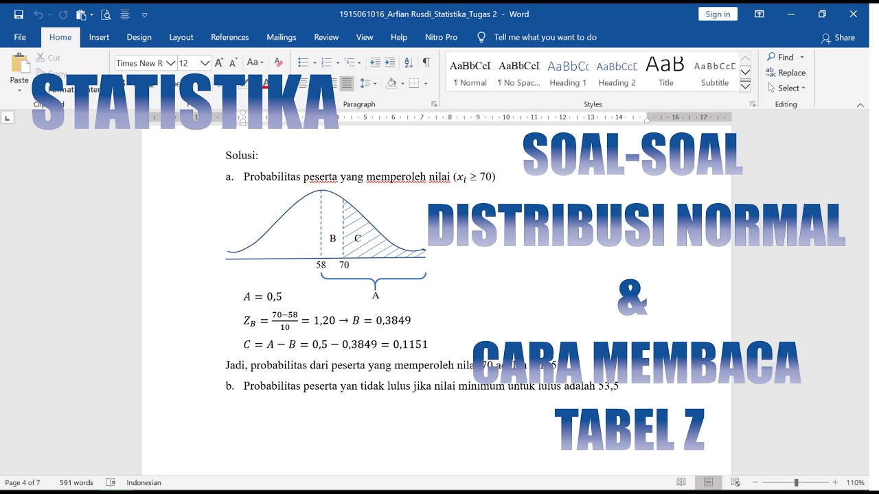 SOAL SOAL DISTRIBUSI NORMAL DAN CARA MEMBACA TABEL Z - STATISTIKA