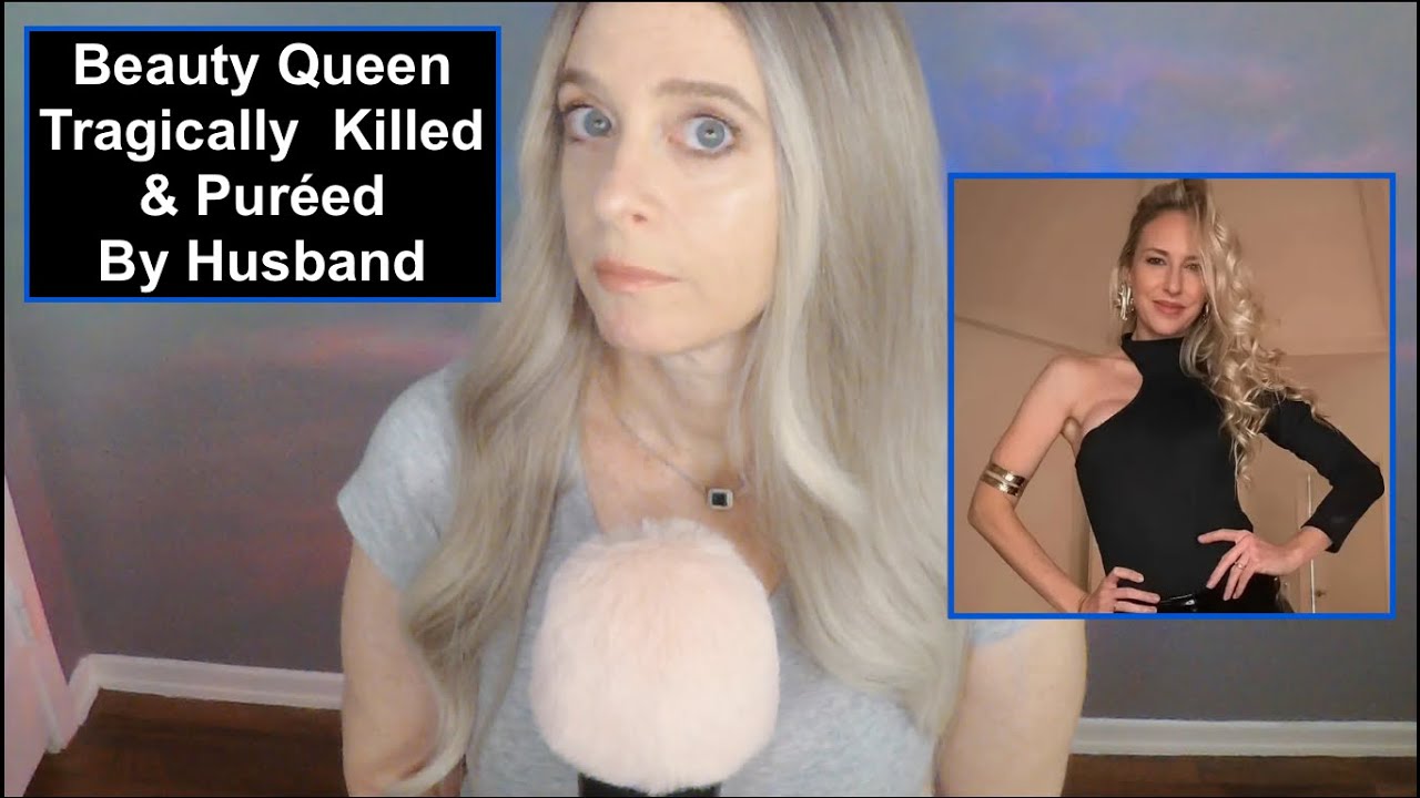 Beauty Queen Tragically Killed & Puréed By Husband | Kristina Joksimovic | Whispered Mic Brushing