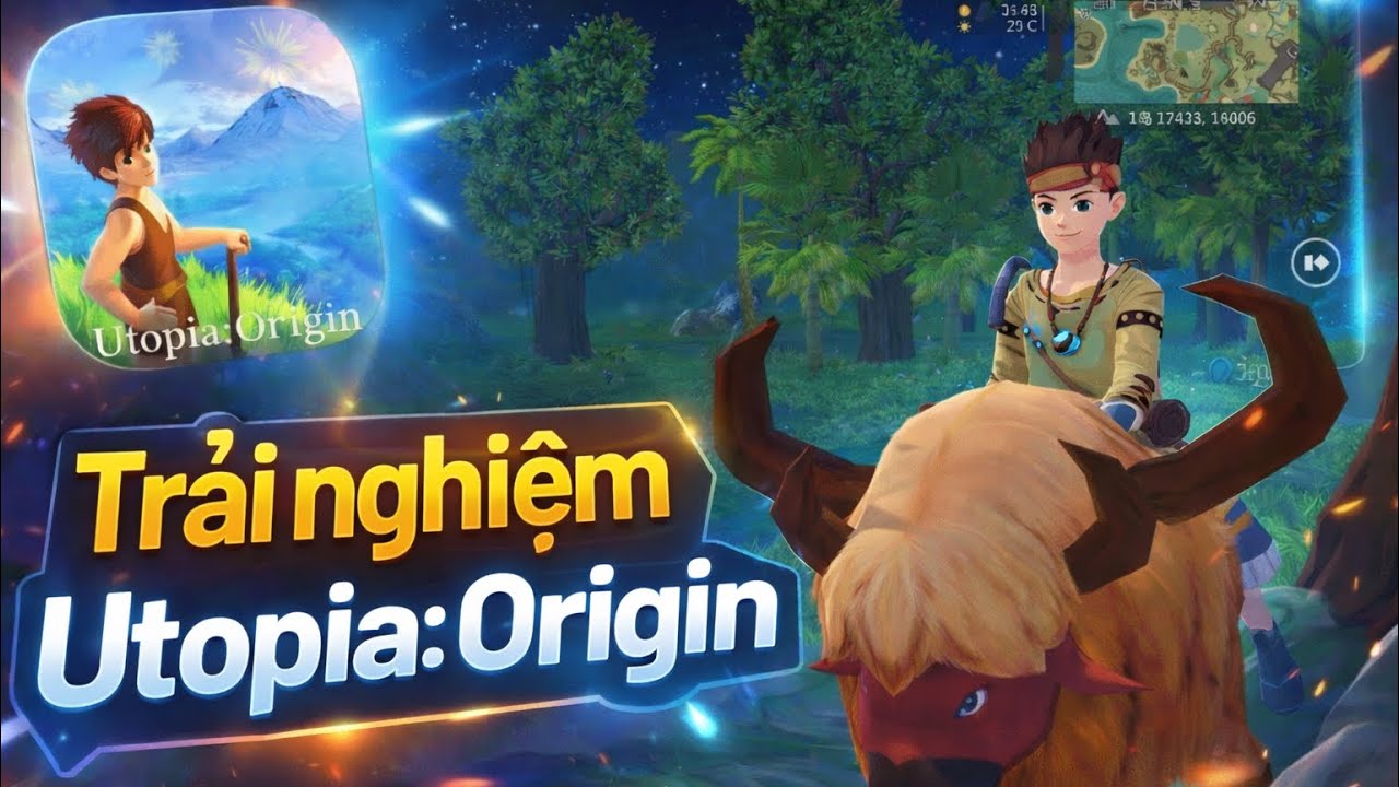 |Utopia: Origin| Thuần phục thú và khám phá map rộng lớn 