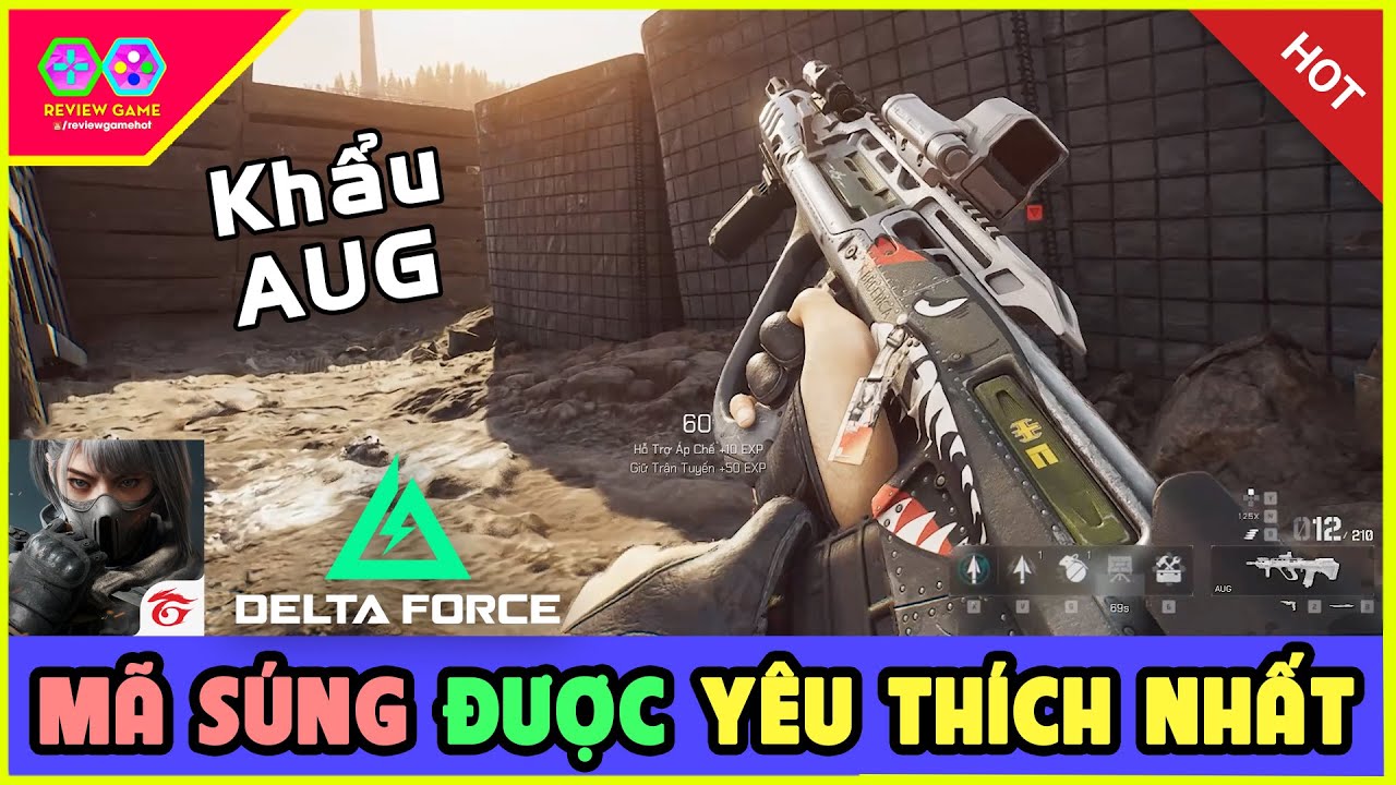 Delta Force Garena - Share M&atilde; Phụ Kiện Khẩu S&uacute;ng Được Y&ecirc;u Th&iacute;ch Nhất Hiện Tại AUG Bắn Ph&ecirc; T&ecirc; T&aacute;i