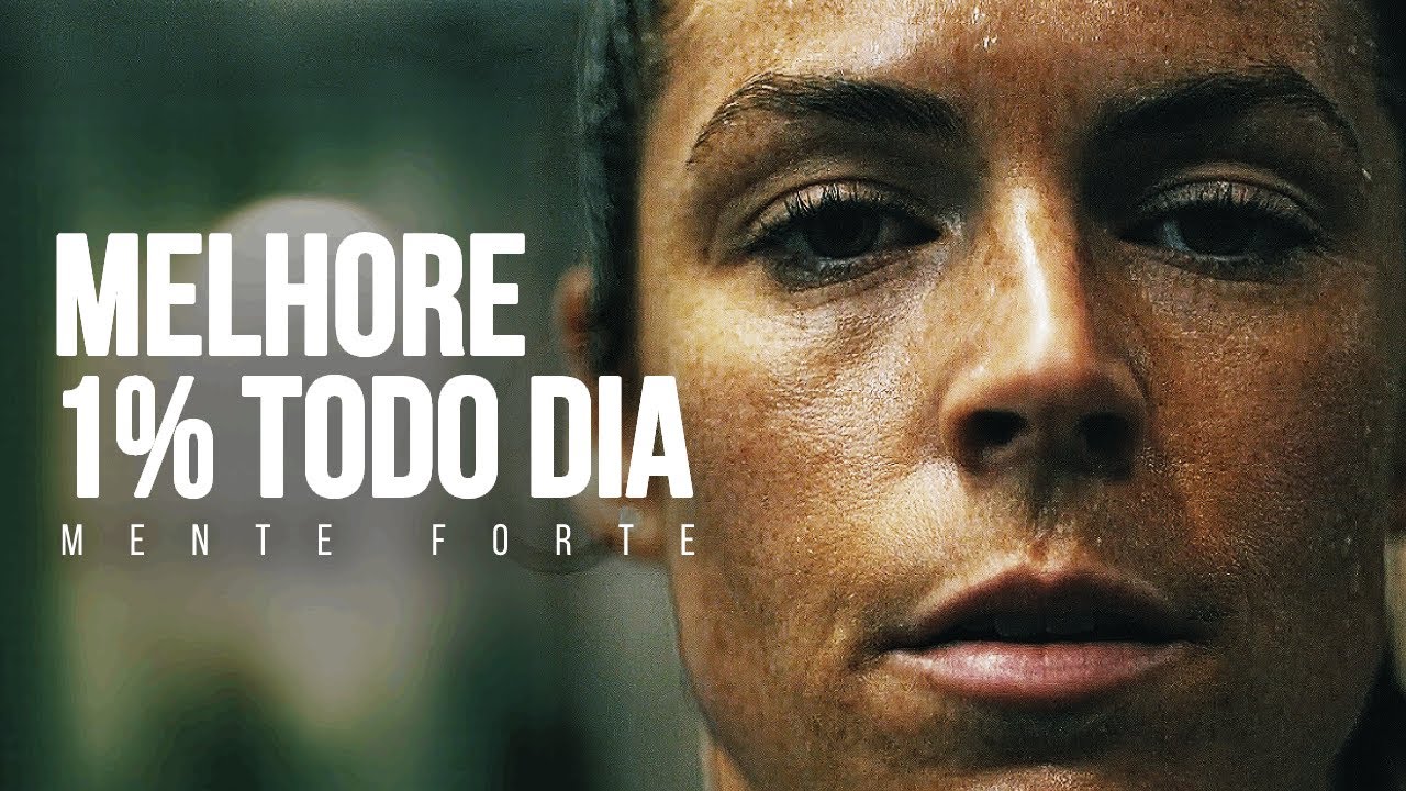 TORNE SUA VIDA INCRÍVEL SENDO MELHOR A CADA DIA | Motiacional | Mente Forte