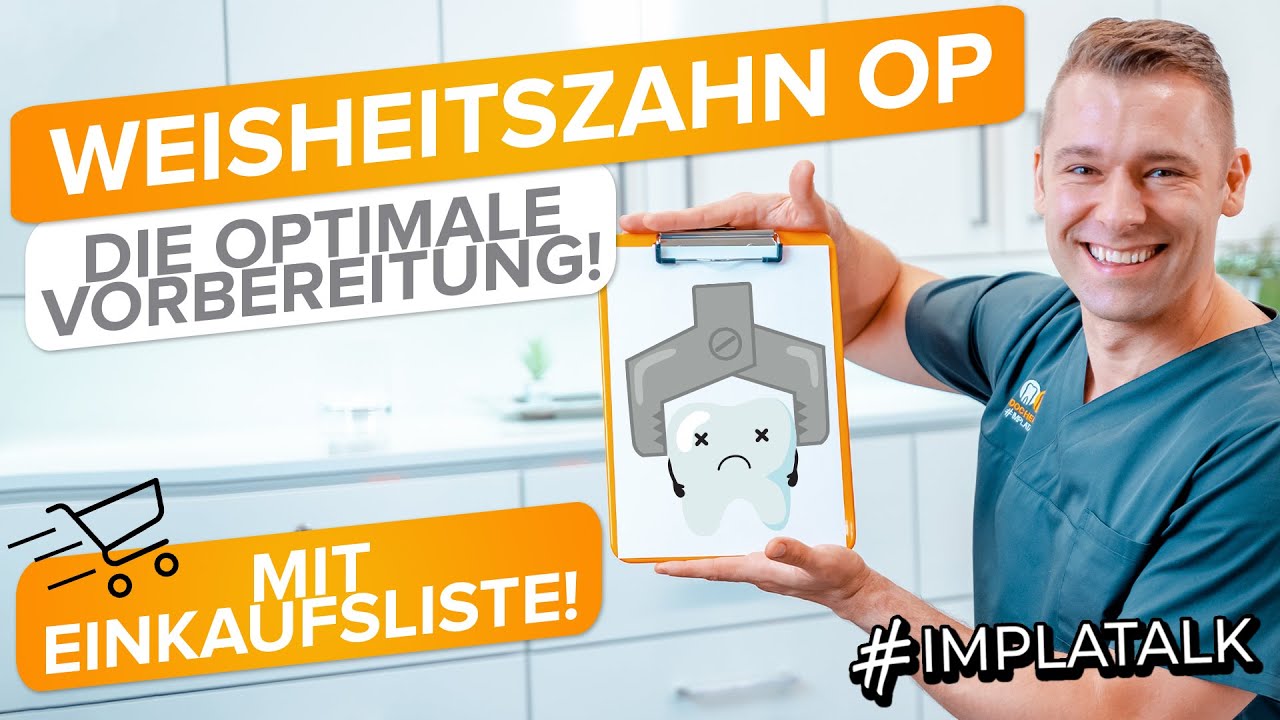 WEISHEITSZÄHNE - Die ultimative OP-Vorbereitung inkl. Einkaufsliste