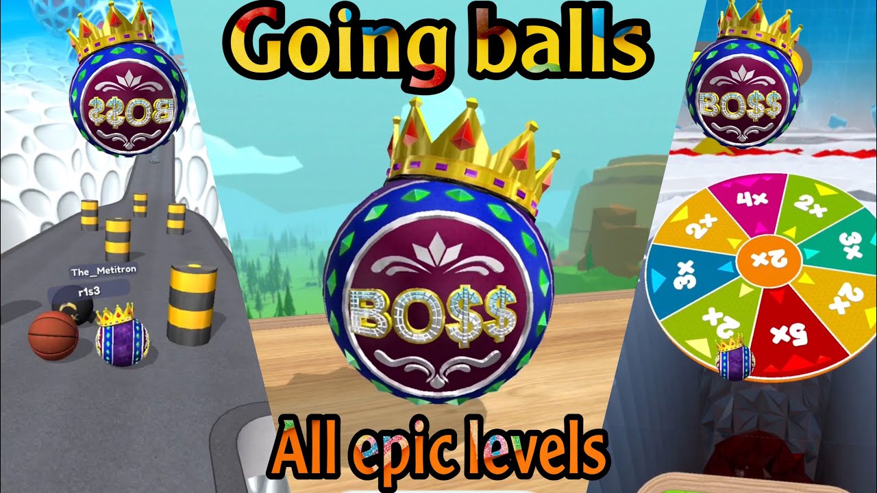 All epic levels (going balls game) in one video - playing with boss ball - balls game