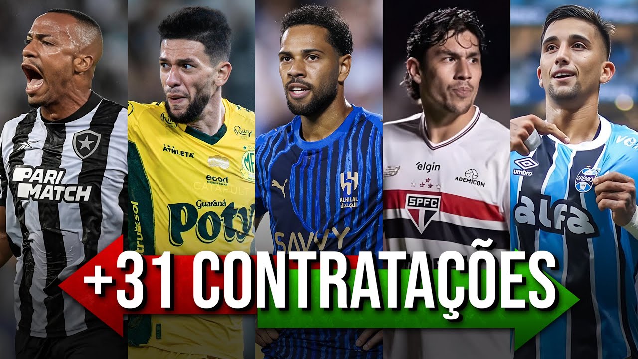 +31 CONTRATAÇÕES CONFIRMADAS DO MERCADAO DA BOLA DE 2026 DO FUTEBOL BRASILEIRO