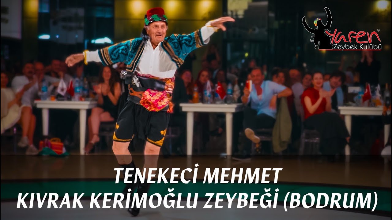 Tenekeci Mehmet KARAÖZ - Kıvrak Kerimoğlu Zeybeği (Bodrum)