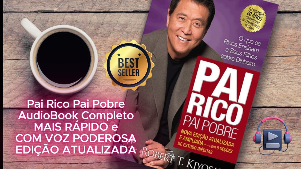 Pai Rico Pai Pobre - AudioBook 🎧 Completo e MAIS RÁPIDO