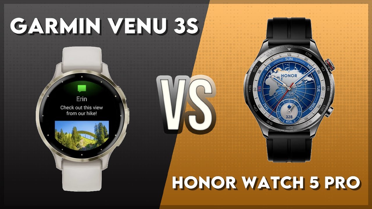 Garmin Venu 3S vs Honor Watch 5 Pro Comparison