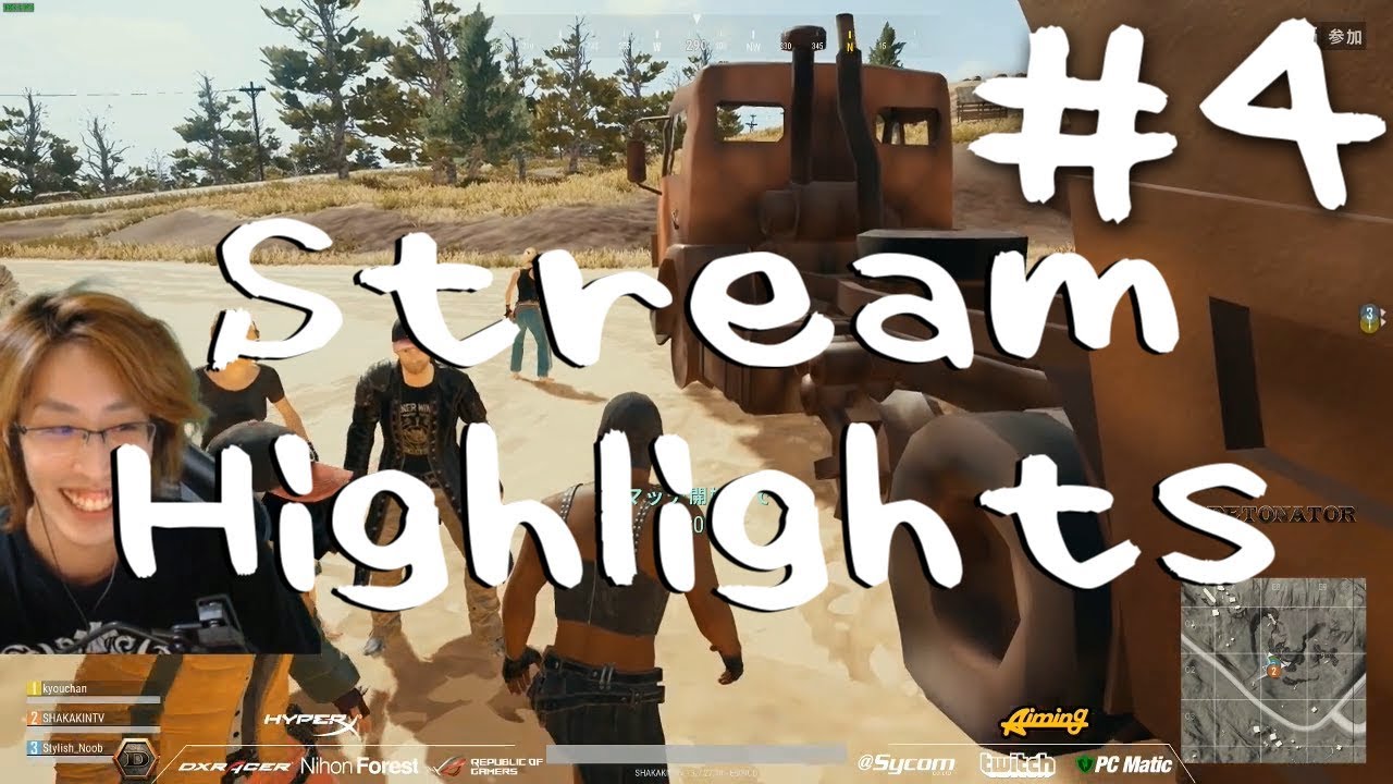 Stream Highlights #4【SHAKA】